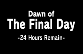 Dawn of the Final Day